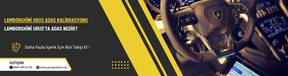 Lamborghini Urus ADAS Kalibrasyonu — Autel Lazer Hizalama ve Sensör Ayarı